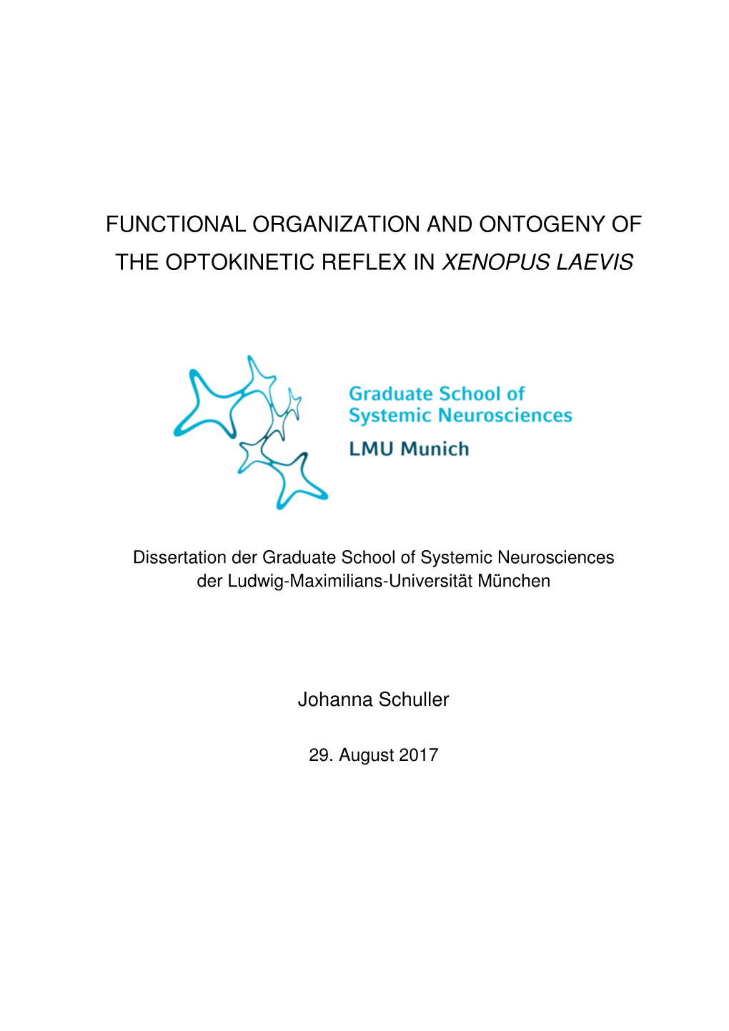 Functional Organization and Ontogeny of the Optokinetic Reflex in Xenopus Laevis