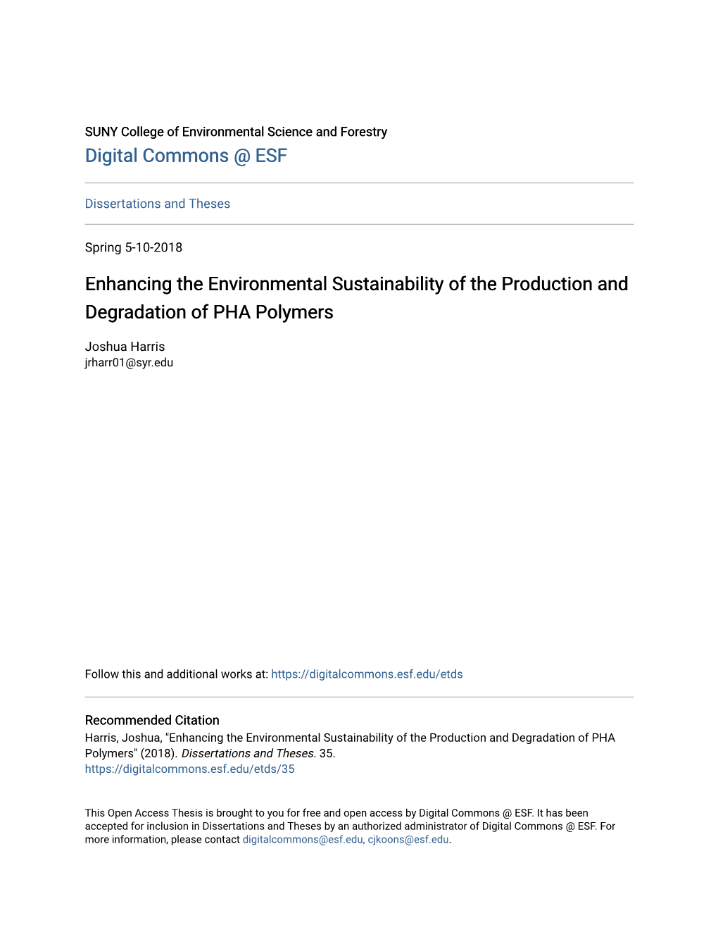 Enhancing the Environmental Sustainability of the Production and Degradation of PHA Polymers