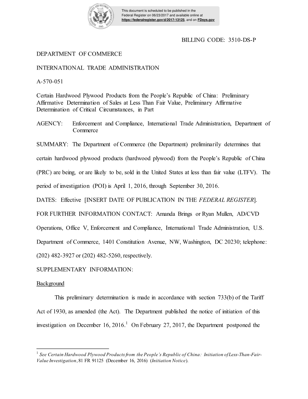 3510-DS-P DEPARTMENT of COMMERCE INTERNATIONAL TRADE ADMINISTRATION A-570-051 Certain Hardwood Plywood Products F