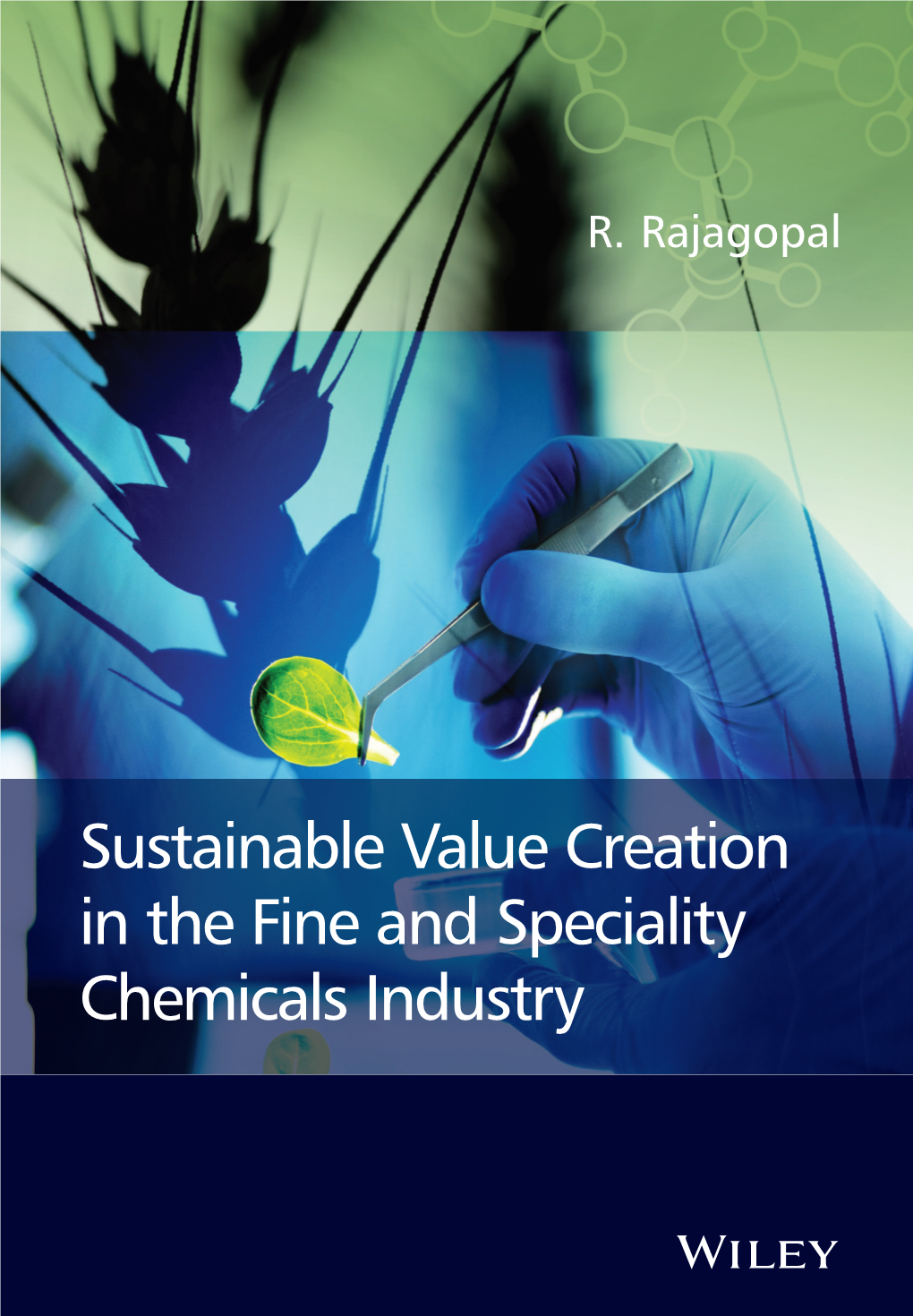 Sustainable Value Creation in the Fine and Speciality Chemicals Industry