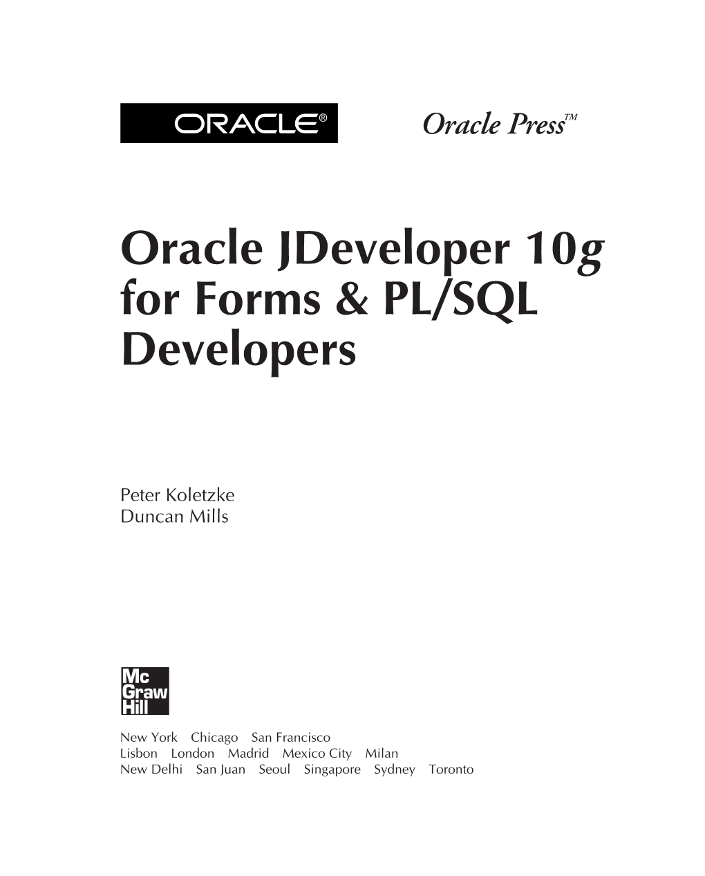 Oracle Jdeveloper 10G for Forms & PL/SQL Developers