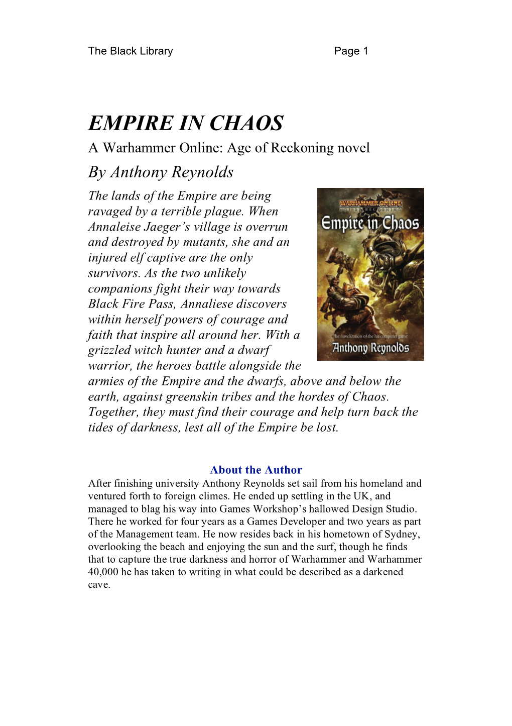 EMPIRE in CHAOS a Warhammer Online: Age of Reckoning Novel by Anthony Reynolds the Lands of the Empire Are Being Ravaged by a Terrible Plague