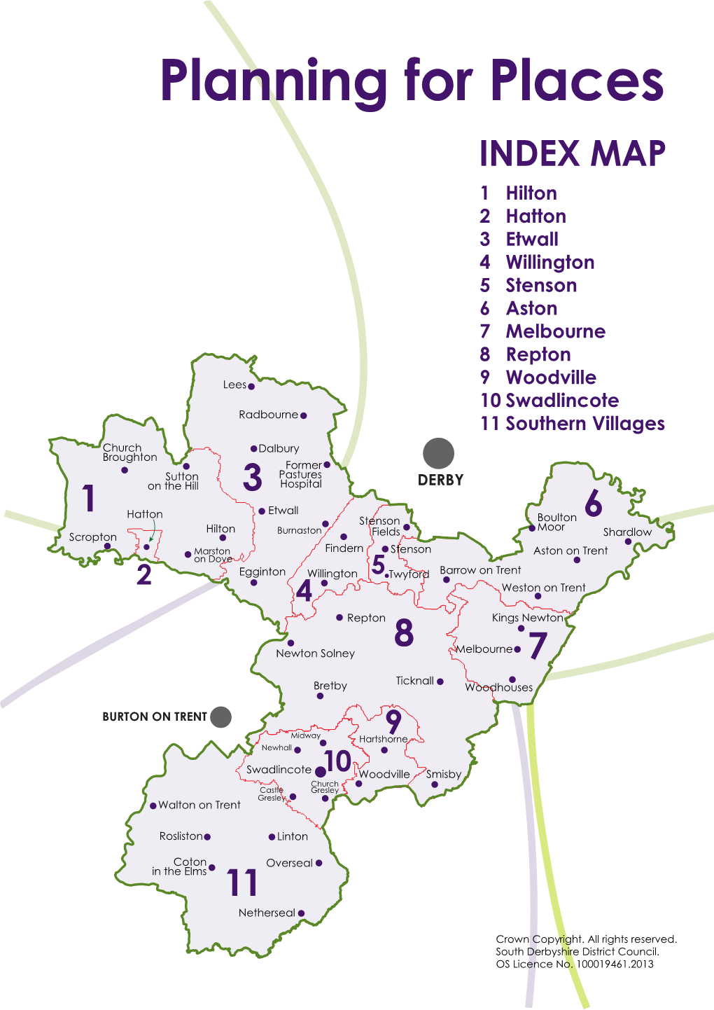 Planning for Places INDEX MAP 1 Hilton 2 Hatton 3 Etwall 4 Willington 5 Stenson 6 Aston 7 Melbourne 8 Repton