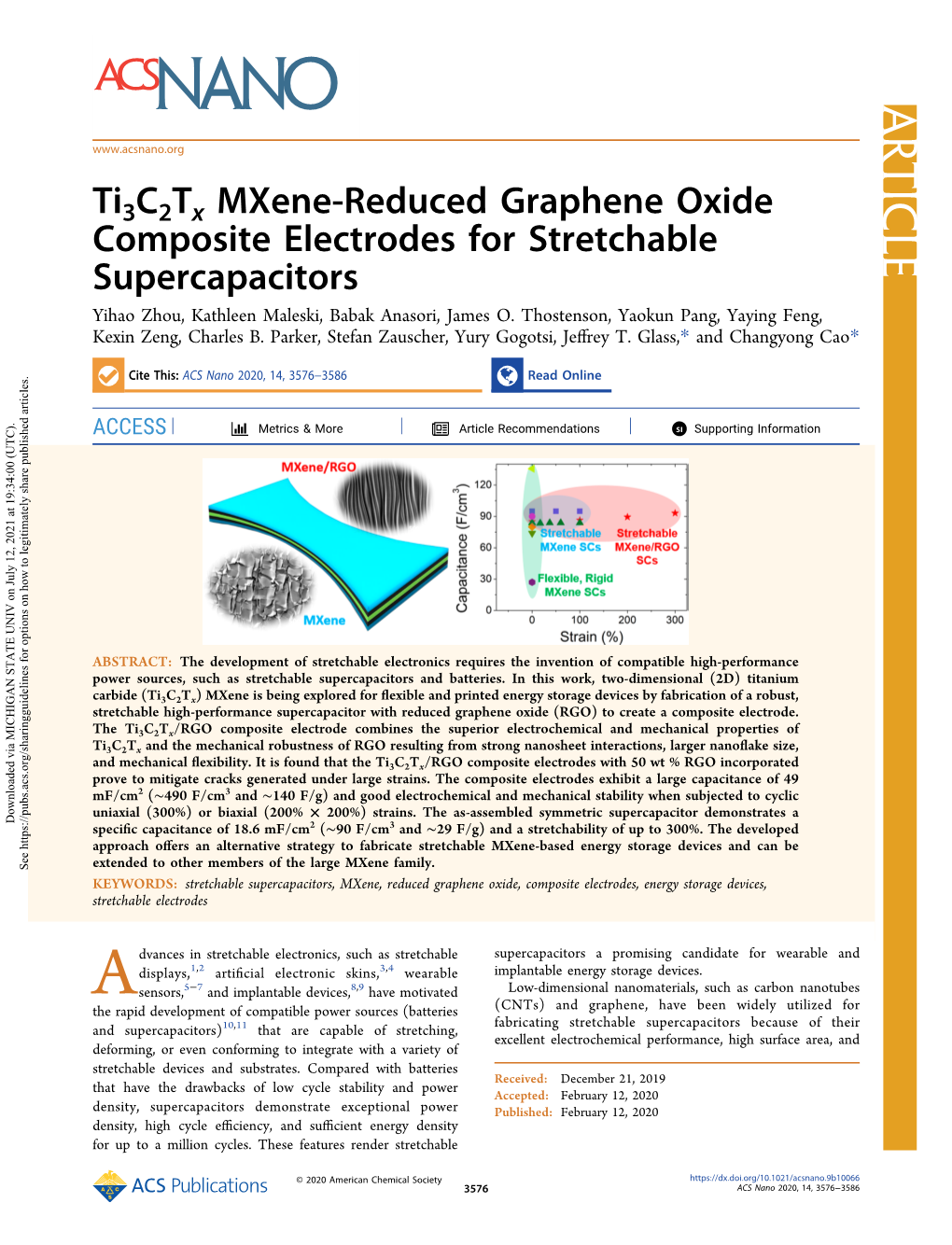 Ti3c2tx Mxene-Reduced Graphene Oxide Composite Electrodes for Stretchable Supercapacitors Yihao Zhou, Kathleen Maleski, Babak Anasori, James O