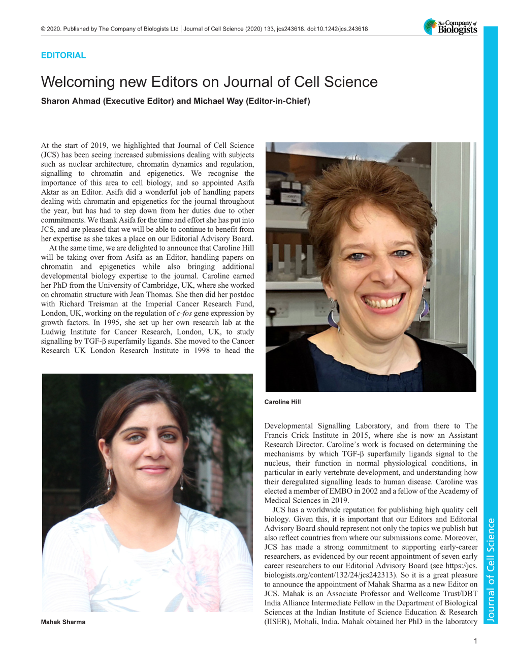 Welcoming New Editors on Journal of Cell Science Sharon Ahmad (Executive Editor) and Michael Way (Editor-In-Chief)