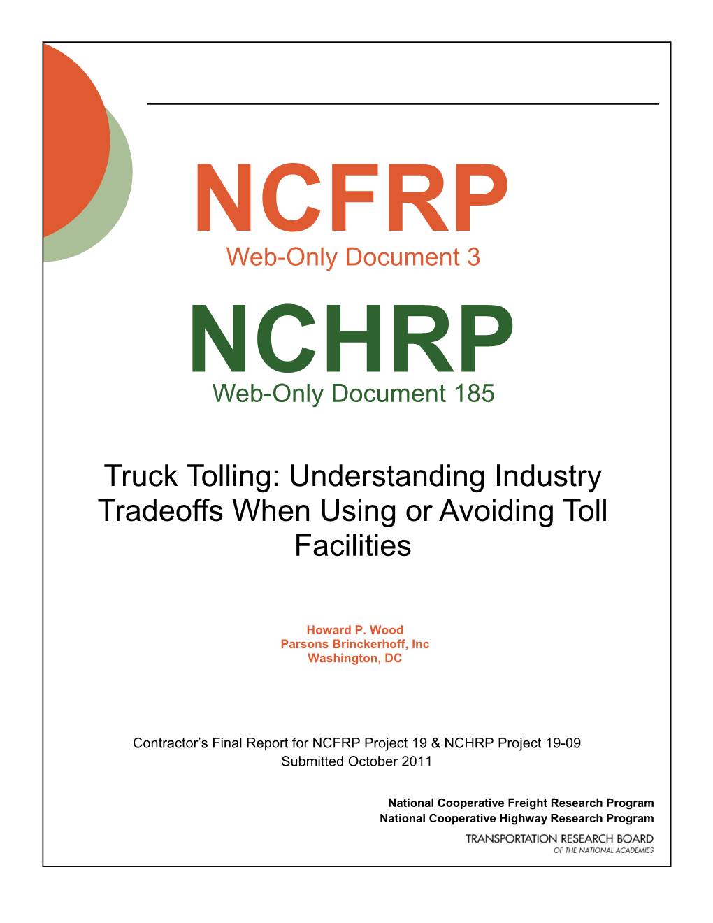 Truck Tolling: Understanding Industry Tradeoffs When Using Or Avoiding Toll Facilities