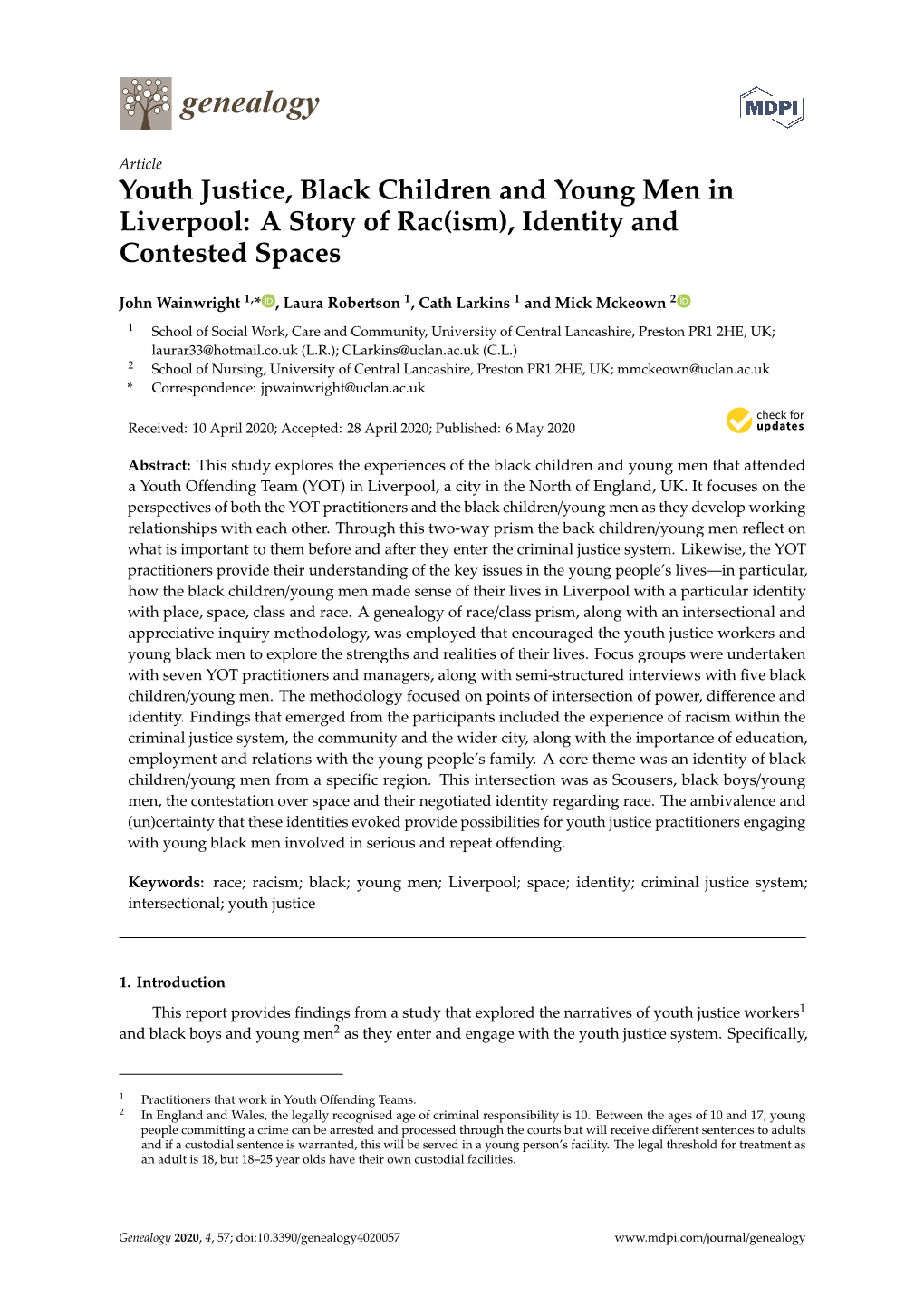 Youth Justice, Black Children and Young Men in Liverpool: a Story of Rac(Ism), Identity and Contested Spaces