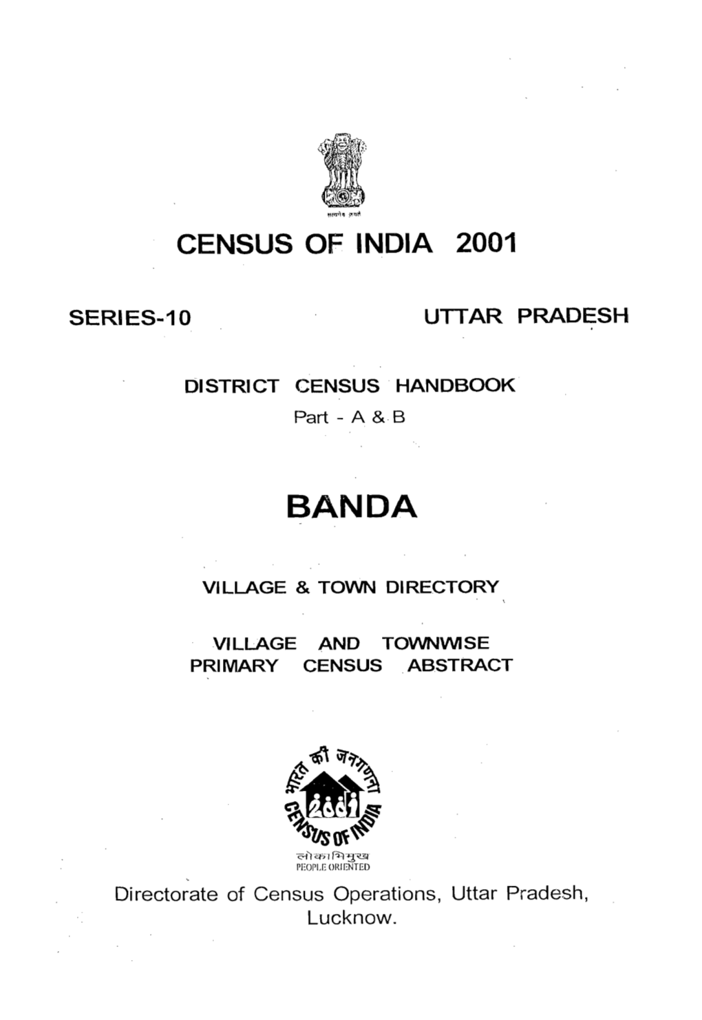 District Census Handbook, Banda, Part-XII-A & B, Series-10, Uttar