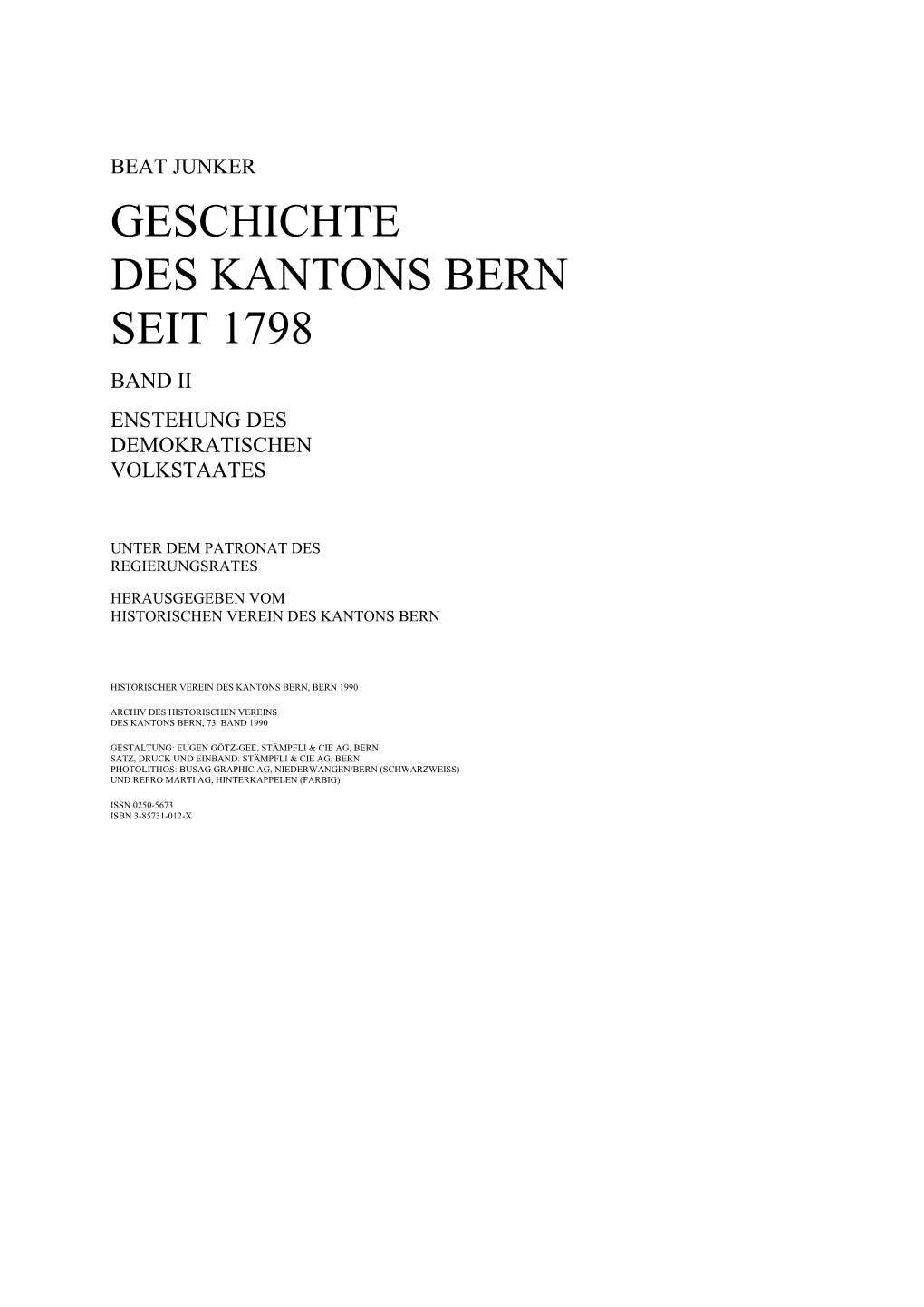 Geschichte Des Kantons Bern Seit 1798 Band Ii Enstehung Des Demokratischen Volkstaates