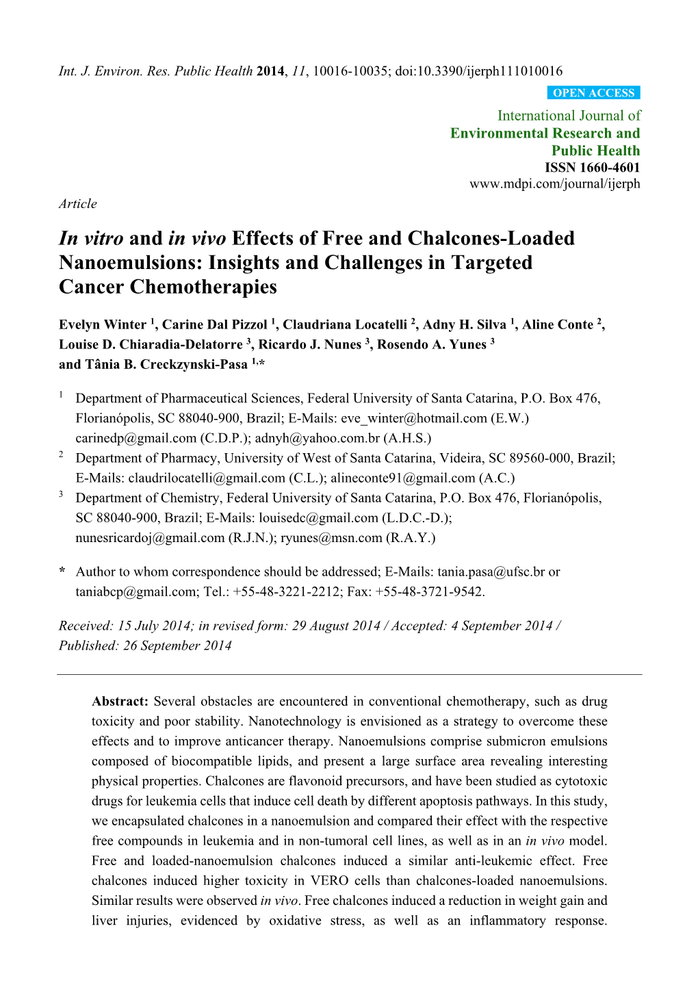 In Vitro and in Vivo Effects of Free and Chalcones-Loaded Nanoemulsions: Insights and Challenges in Targeted Cancer Chemotherapies