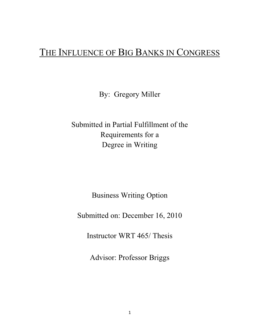 The Influence of Big Banks in Congress