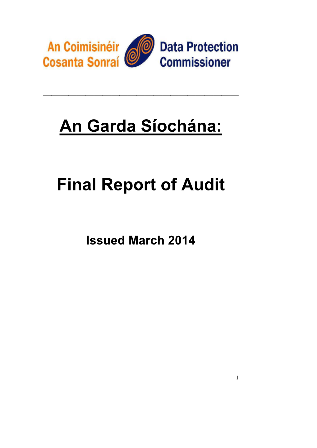 An Garda Síochána: Final Report of Audit