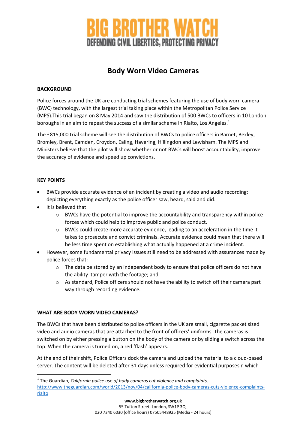 Body Worn Video Cameras