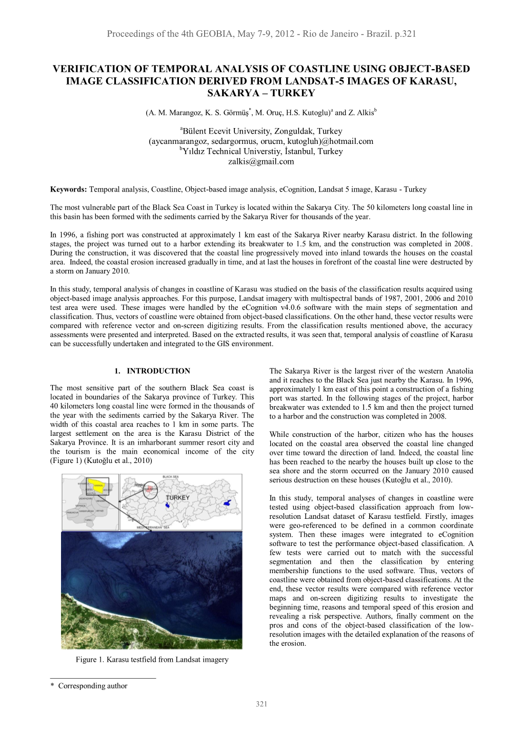 Verification of Temporal Analysis of Coastline Using Object-Based Image Classification Derived from Landsat-5 Images of Karasu, Sakarya – Turkey