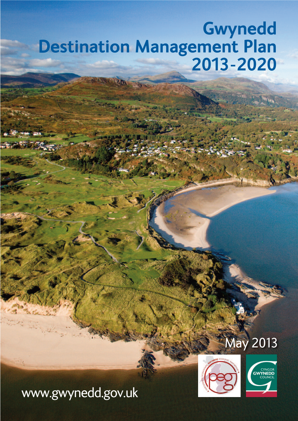 Gwynedd Destination Management Plan 2013-2020