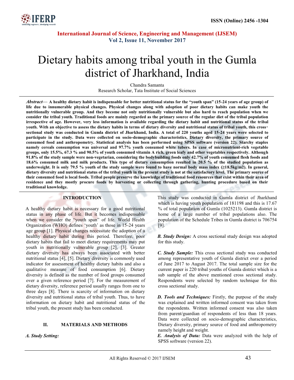 Dietary Habits Among Tribal Youth in the Gumla District of Jharkhand, India Chandra Samanta Research Scholar, Tata Institute of Social Sciences