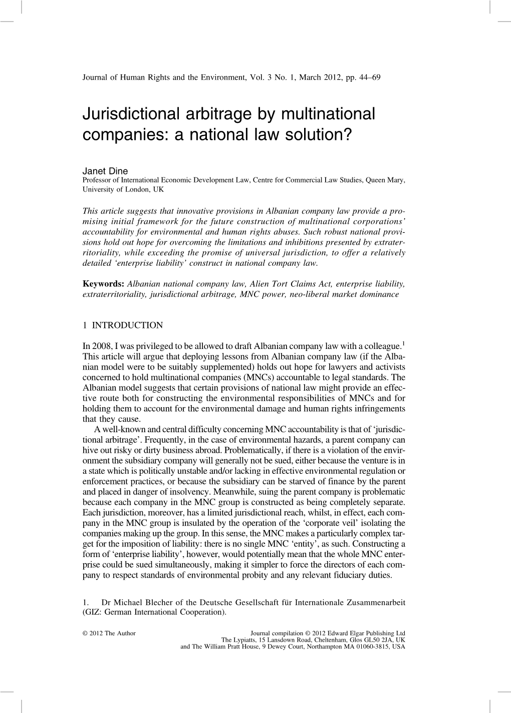 Jurisdictional Arbitrage by Multinational Companies: a National Law Solution?