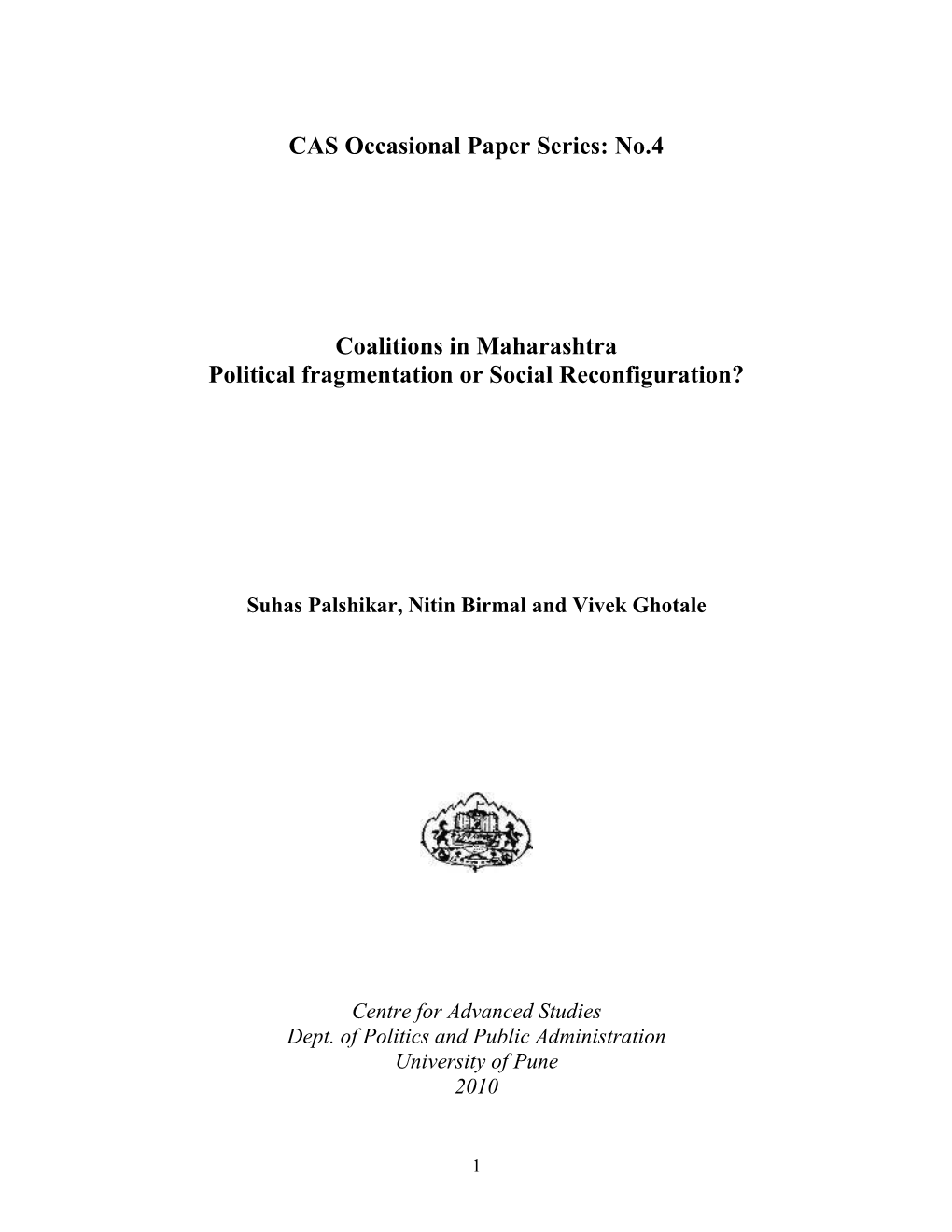 CAS Occasional Paper Series: No.4 Coalitions in Maharashtra Political