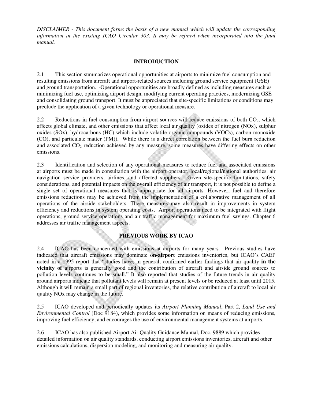 DISCLAIMER - This Document Forms the Basis of a New Manual Which Will Update the Corresponding Information in the Existing ICAO Circular 303