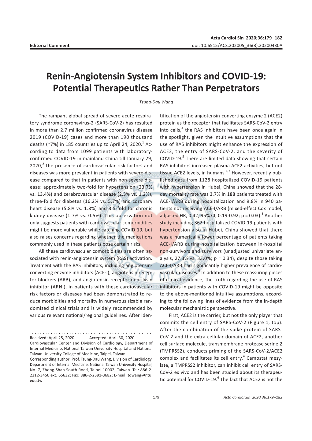 Renin-Angiotensin System Inhibitors and COVID-19: Potential Therapeutics Rather Than Perpetrators