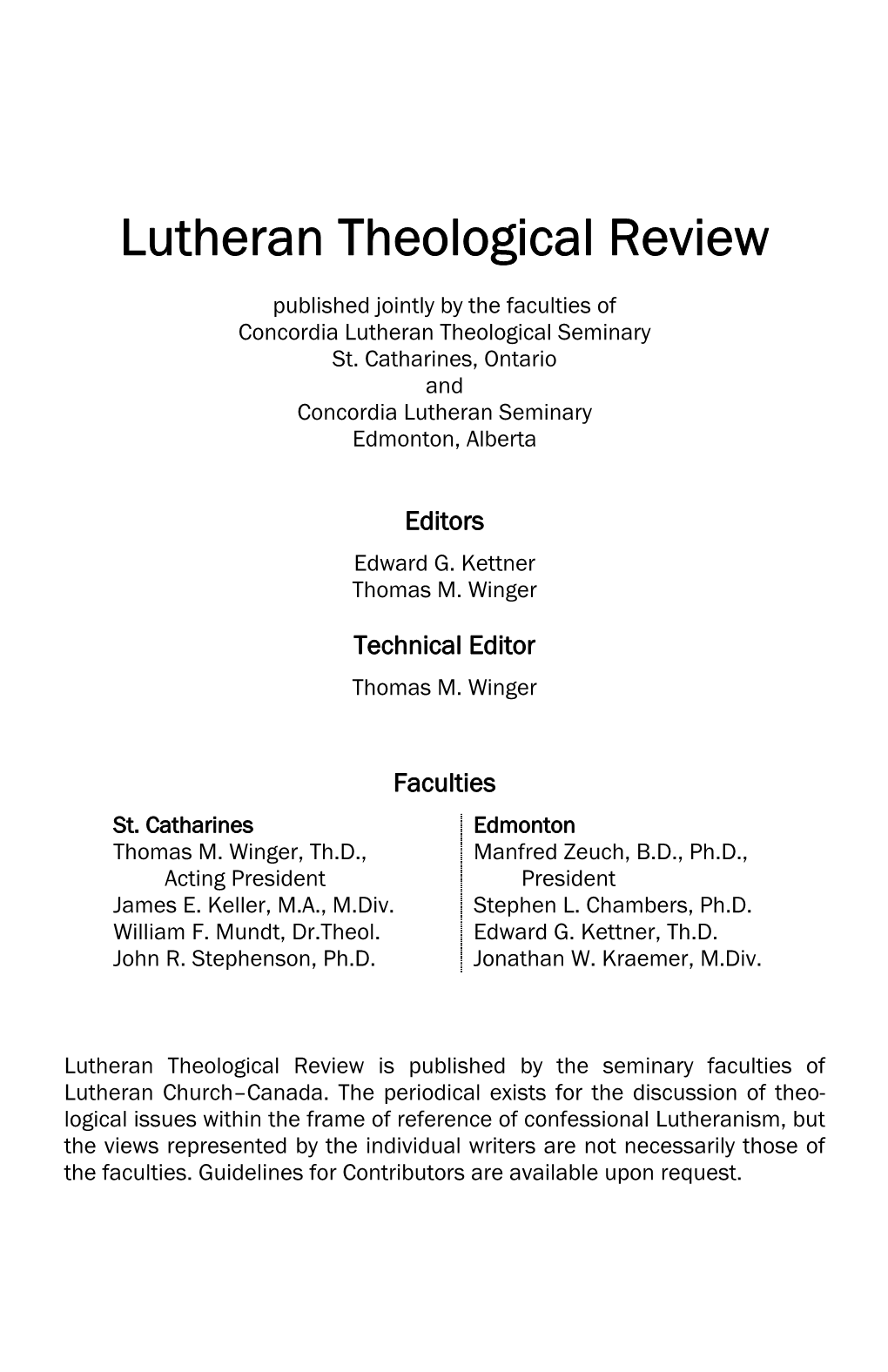 Lutheran Theological Review