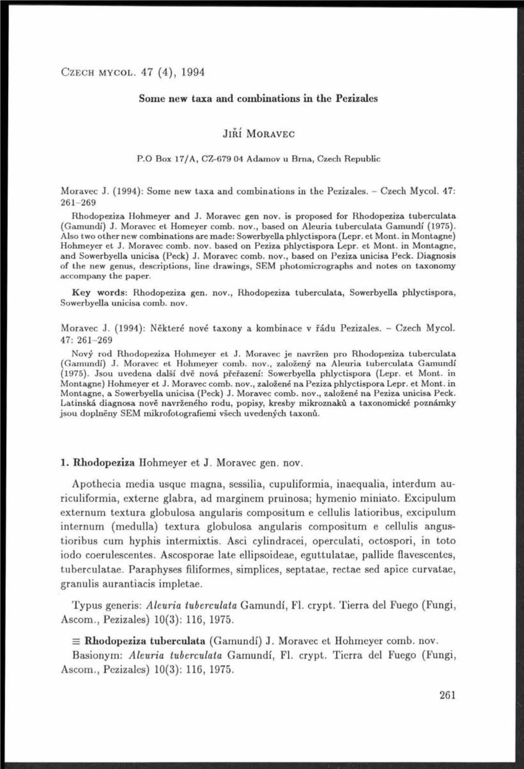 Some New Taxa and Combinations in the Pezizales 1. Rhodopeziza