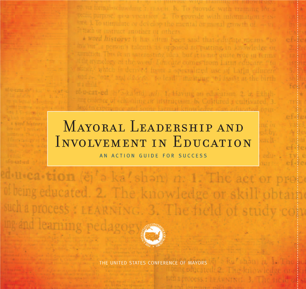 Mayoral Leadership and Involvement in Education an ACTION GUIDE for SUCCESS