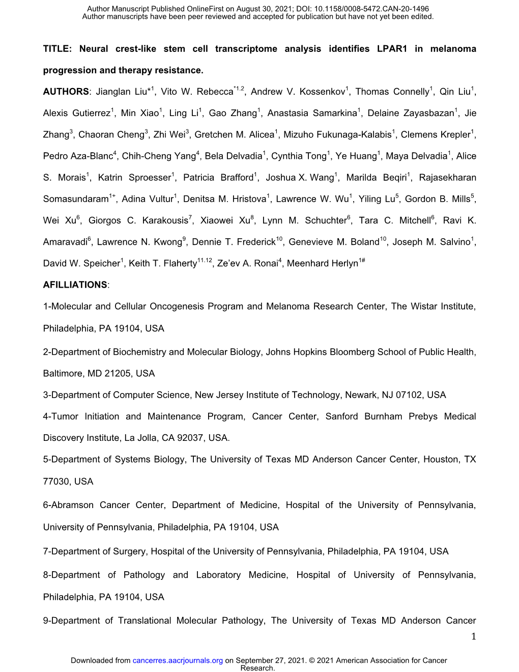 TITLE: Neural Crest-Like Stem Cell Transcriptome Analysis Identifies LPAR1 in Melanoma Progression and Therapy Resistance