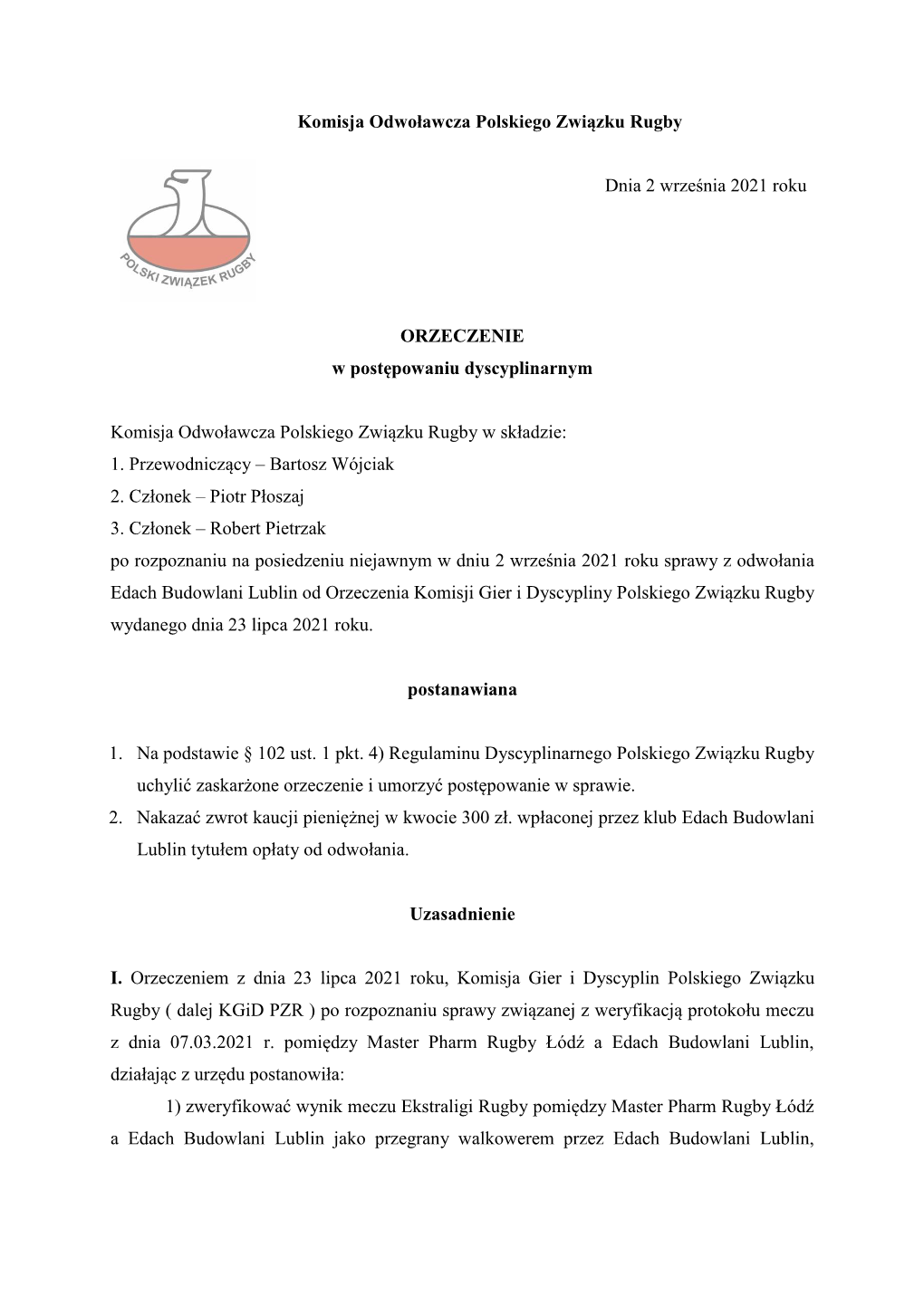 Komisja Odwoławcza Polskiego Związku Rugby Dnia 9 Sierpnia
