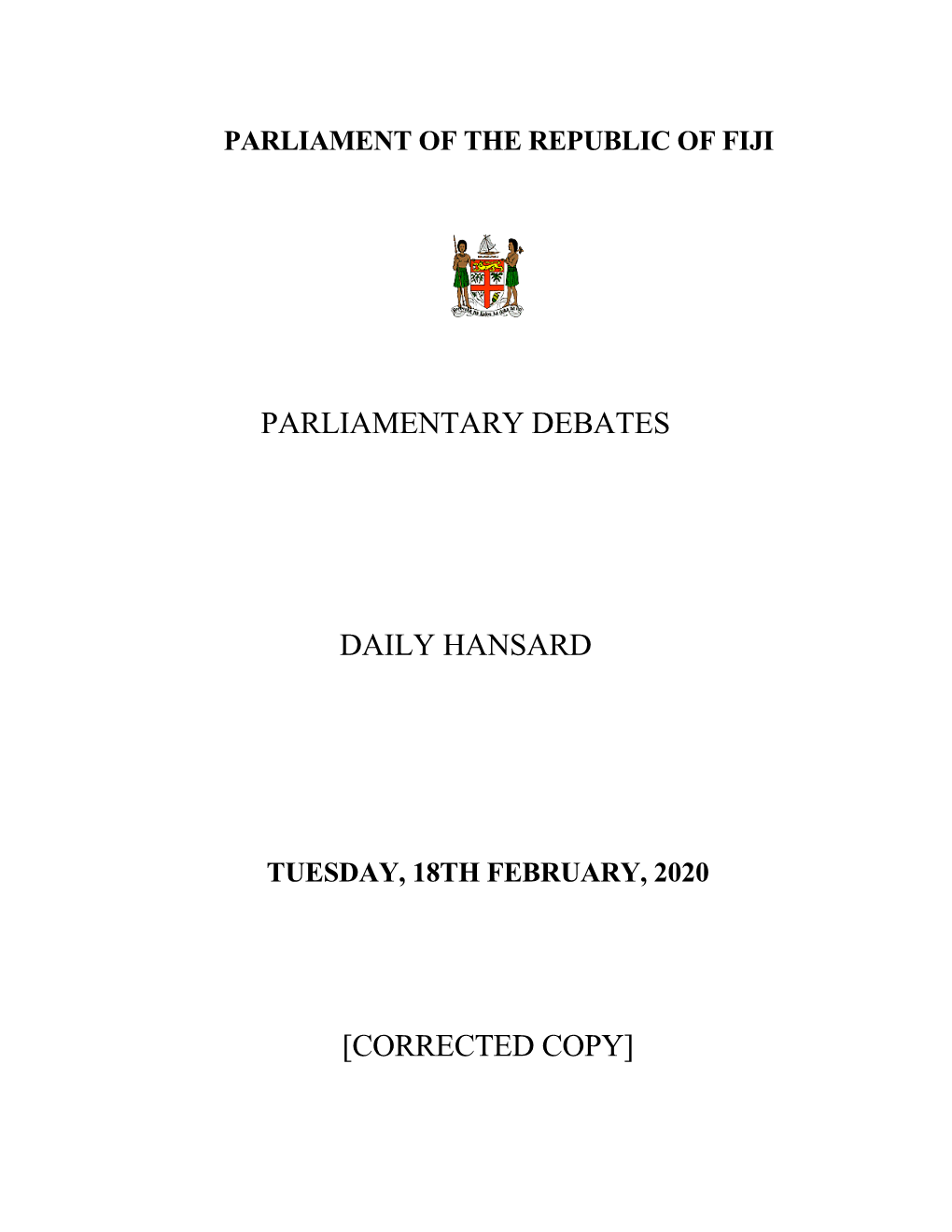 Parliamentary Debates Daily Hansard [Corrected Copy]