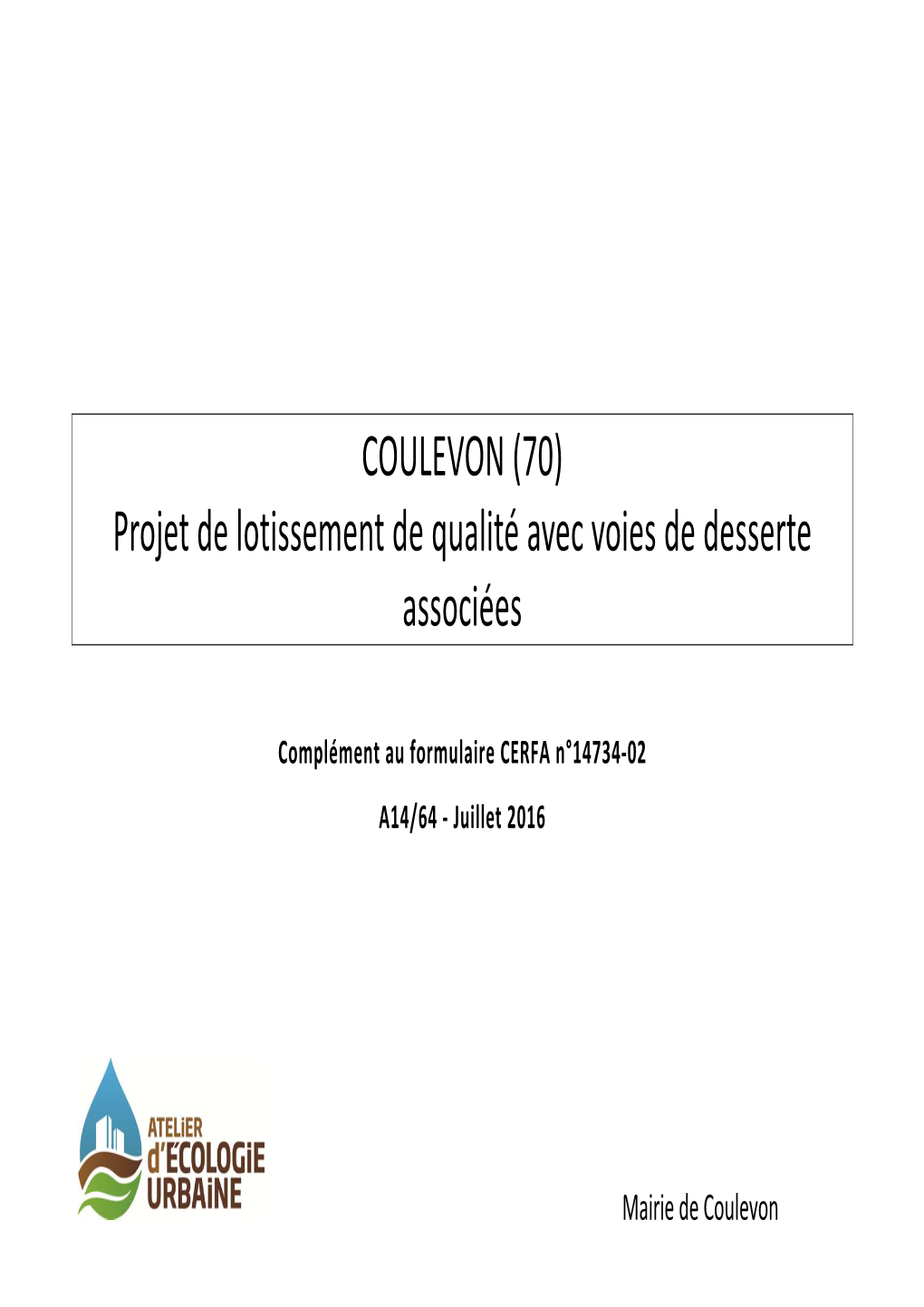 COULEVON (70) Projet De Lotissement De Qualité Avec Voies De Desserte Associées