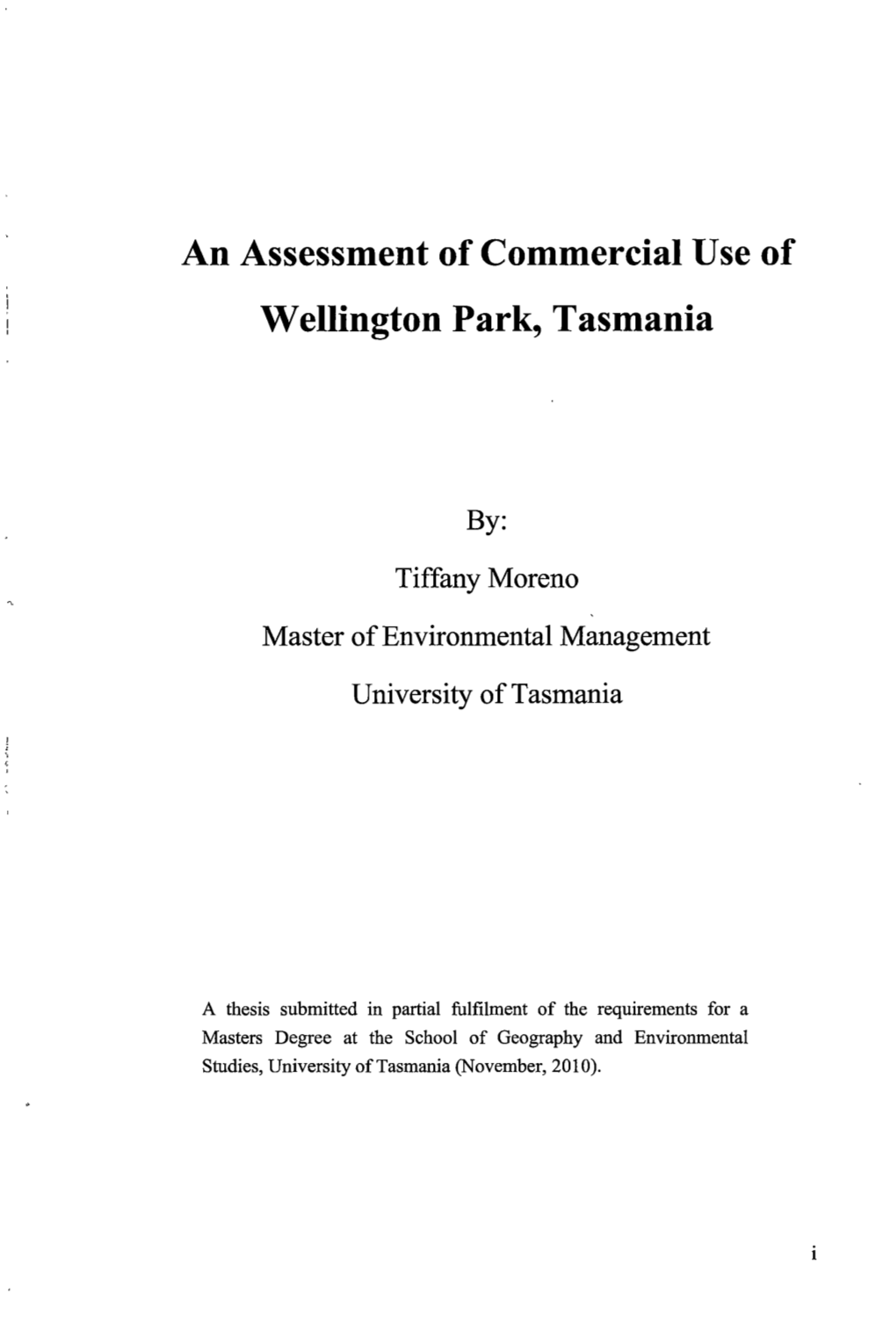 An Assessment of Commercial Use of Wellington Park, Tasmania