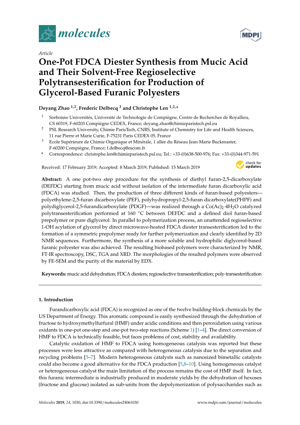 One-Pot FDCA Diester Synthesis from Mucic Acid and Their Solvent-Free Regioselective Polytransesteriﬁcation for Production of Glycerol-Based Furanic Polyesters