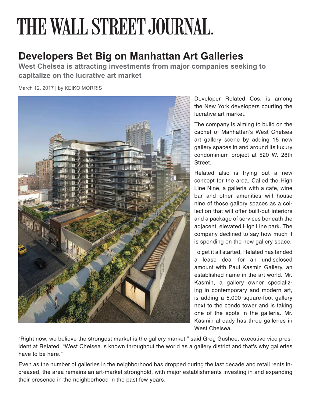 Developers Bet Big on Manhattan Art Galleries West Chelsea Is Attracting Investments from Major Companies Seeking to Capitalize on the Lucrative Art Market