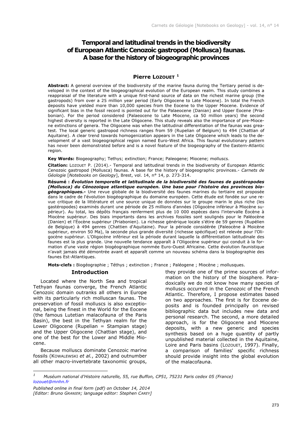 Temporal and Latitudinal Trends in the Biodiversity of European Atlantic Cenozoic Gastropod (Mollusca) Faunas