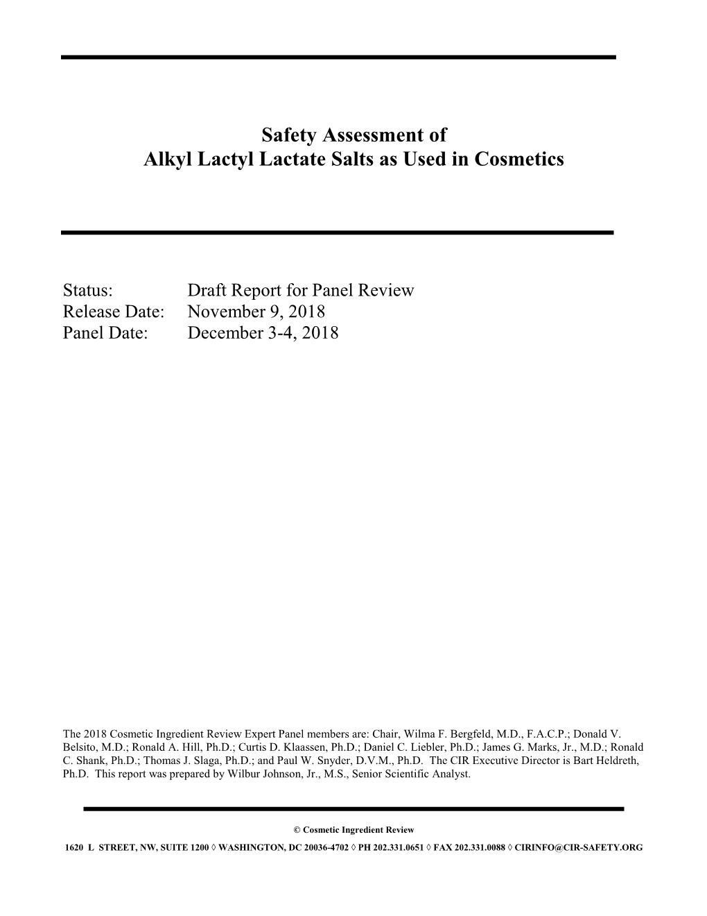 Safety Assessment of Alkyl Lactyl Lactate Salts As Used in Cosmetics