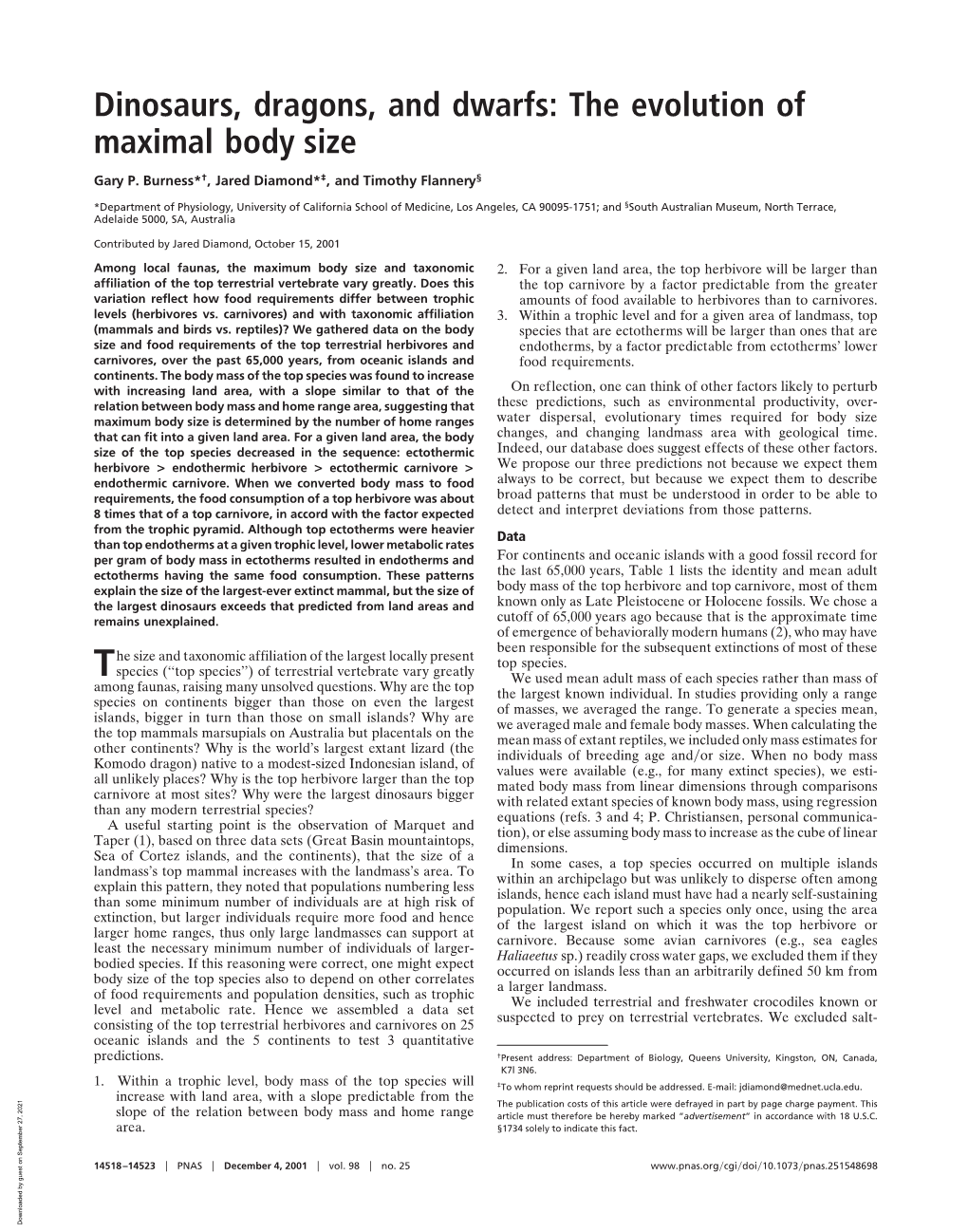 Dinosaurs, Dragons, and Dwarfs: the Evolution of Maximal Body Size