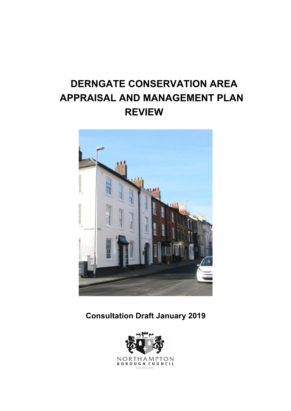 Derngate Conservation Area Appraisal and Management Plan Review