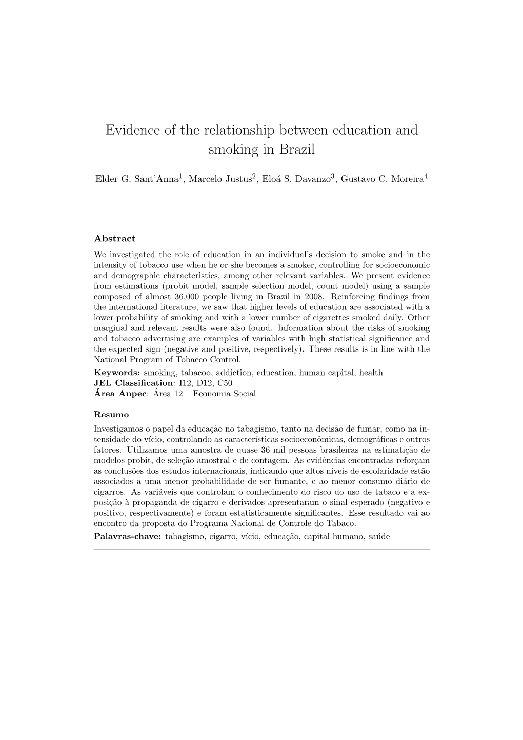 Evidence of the Relationship Between Education and Smoking in Brazil