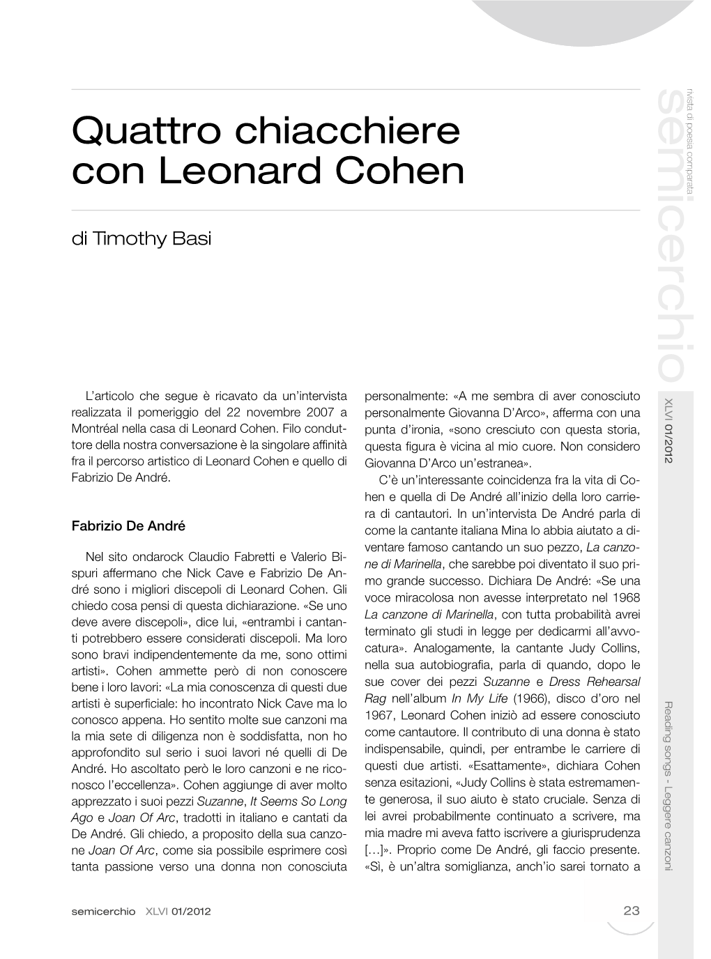 Quattro Chiacchiere Con Leonard Cohen Di Timothy Basi