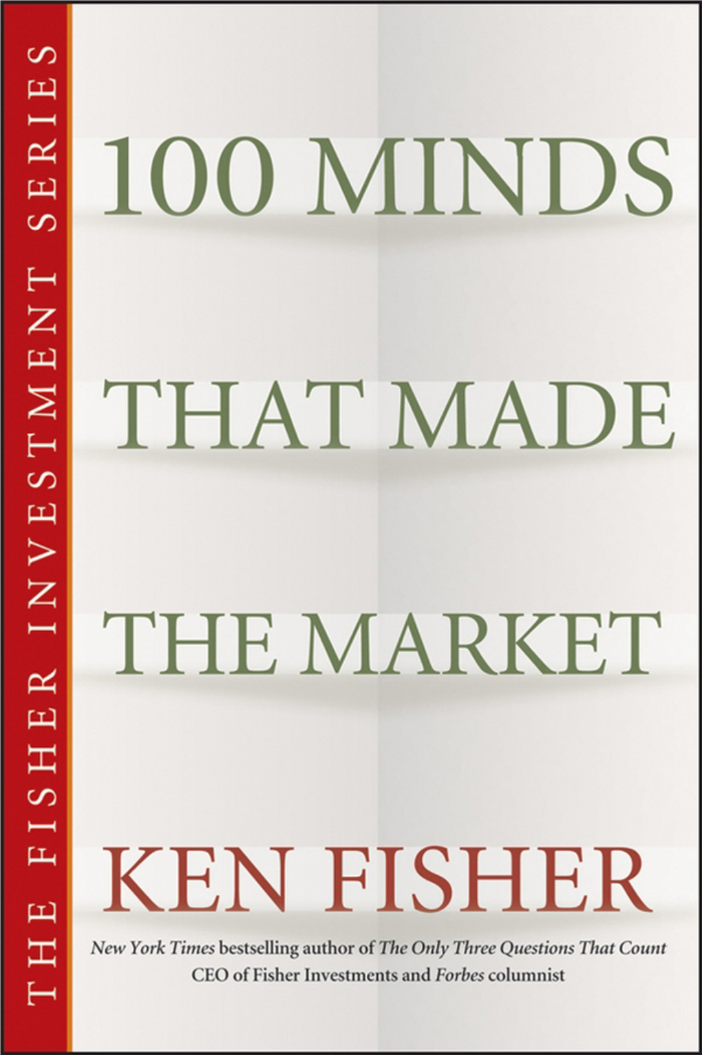 100 Minds That Made the Market