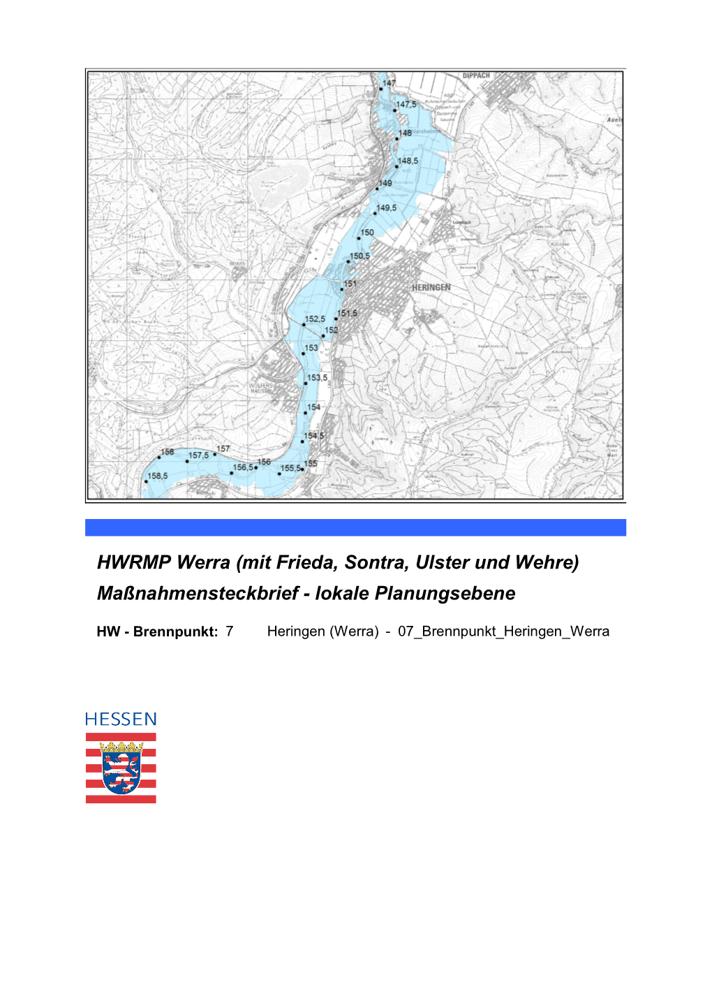 HWRMP Werra (Mit Frieda, Sontra, Ulster Und Wehre) Maßnahmensteckbrief - Lokale Planungsebene