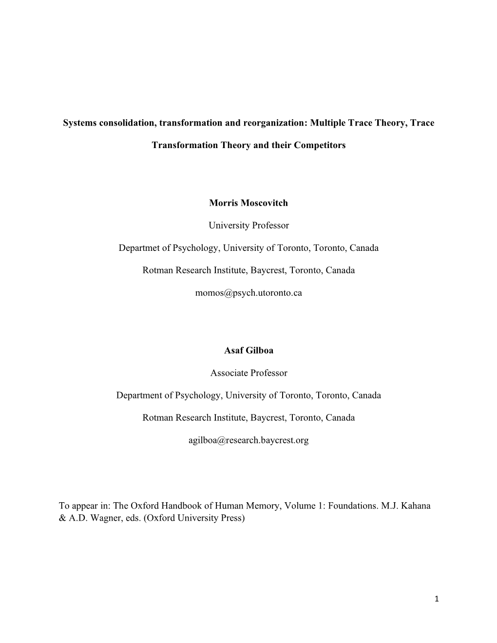 Systems Consolidation, Transformation and Reorganization: Multiple Trace Theory, Trace