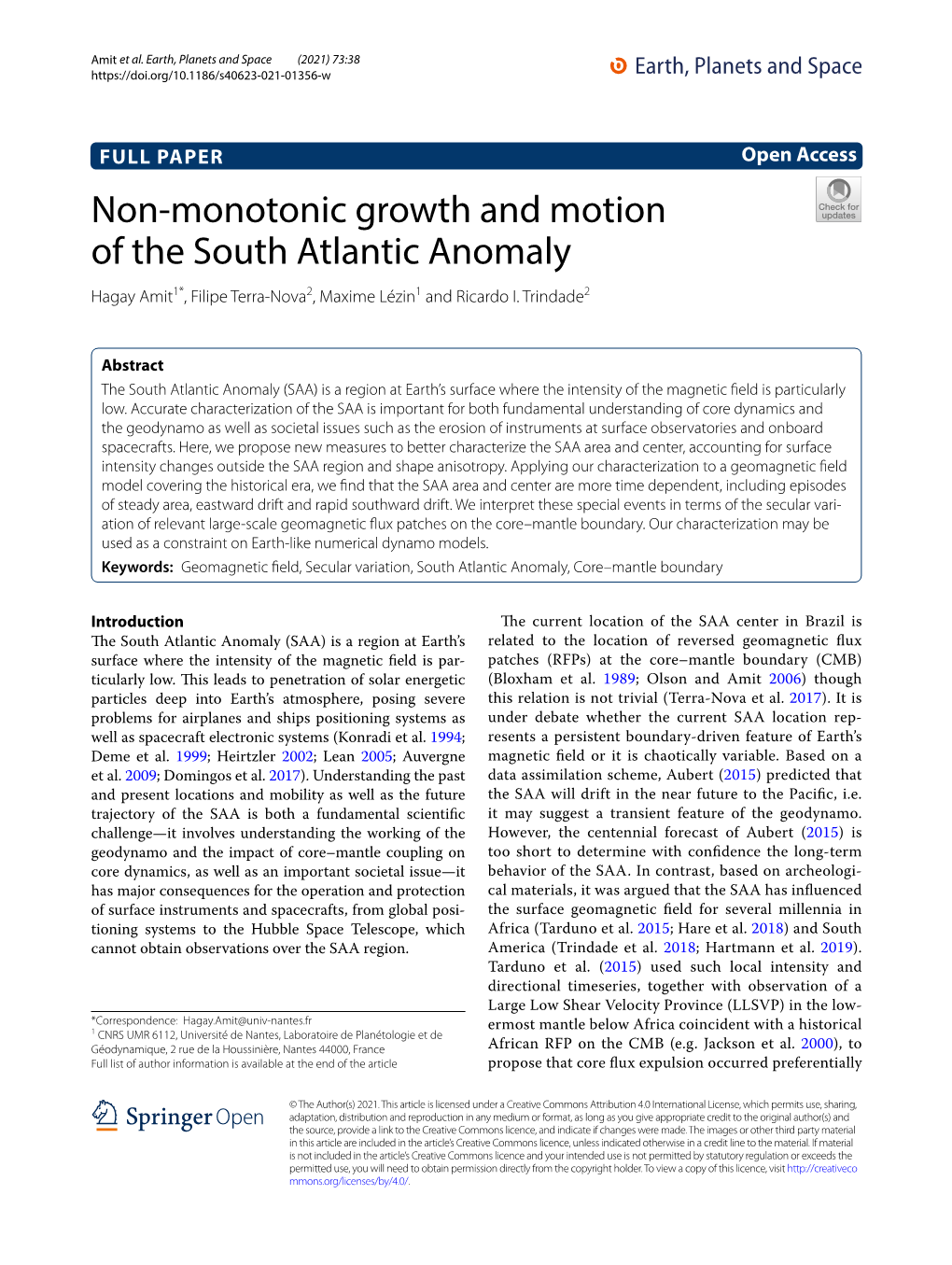 Non-Monotonic Growth and Motion of the South Atlantic Anomaly