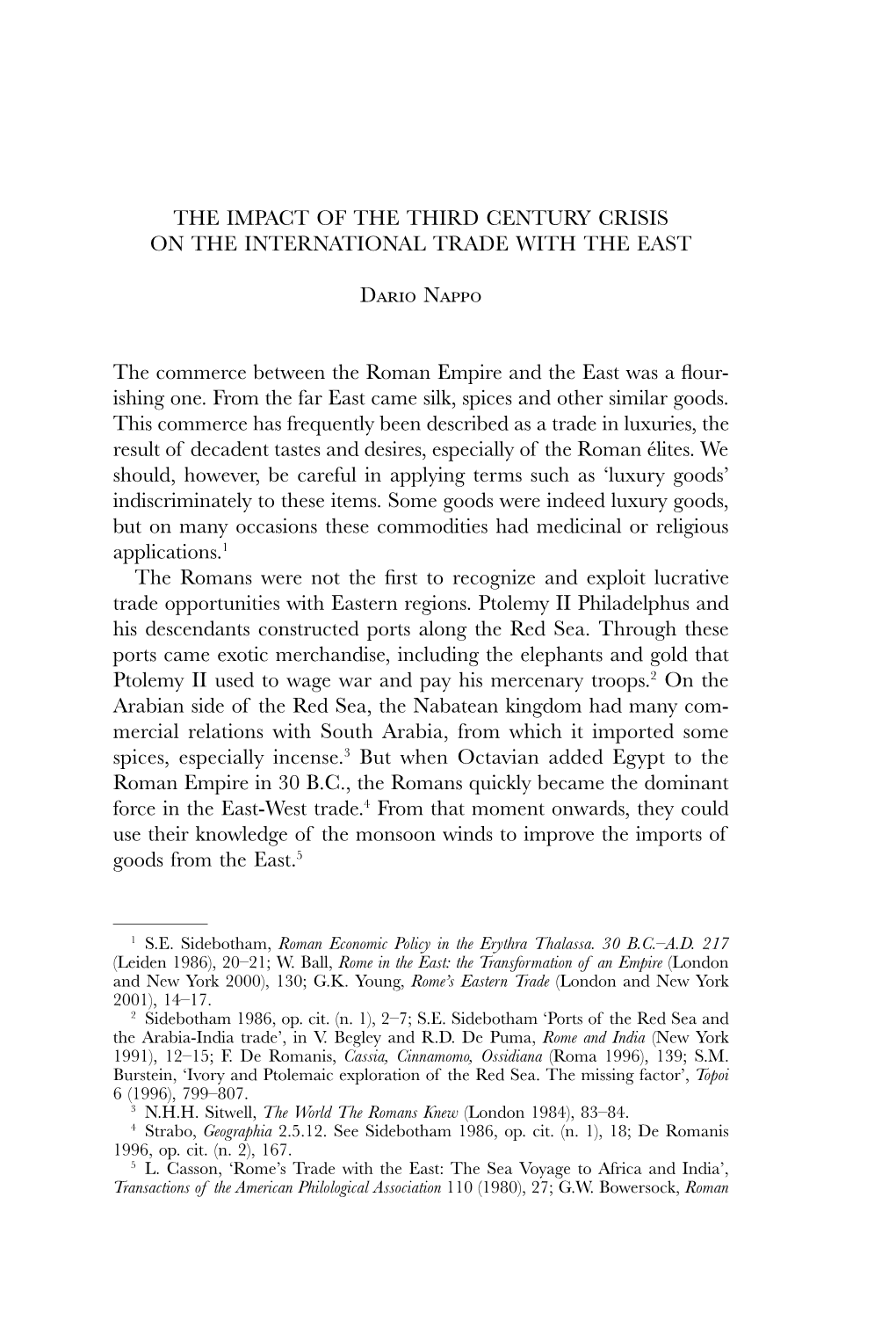 The Impact of the Third Century Crisis on the International Trade with the East