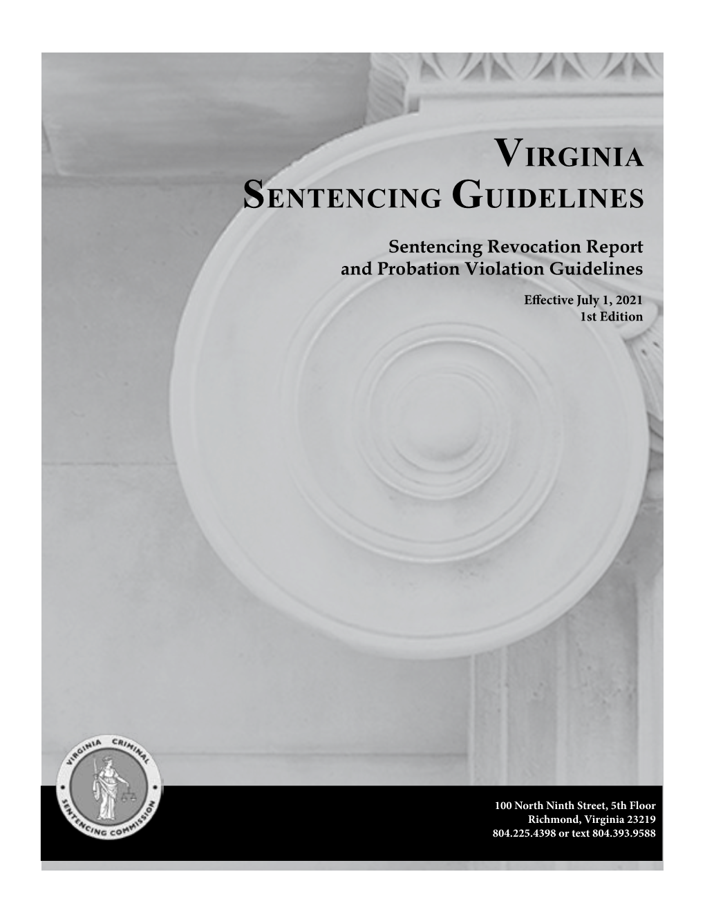 Sentencing Revocation Report and Probation Violation Guidelines