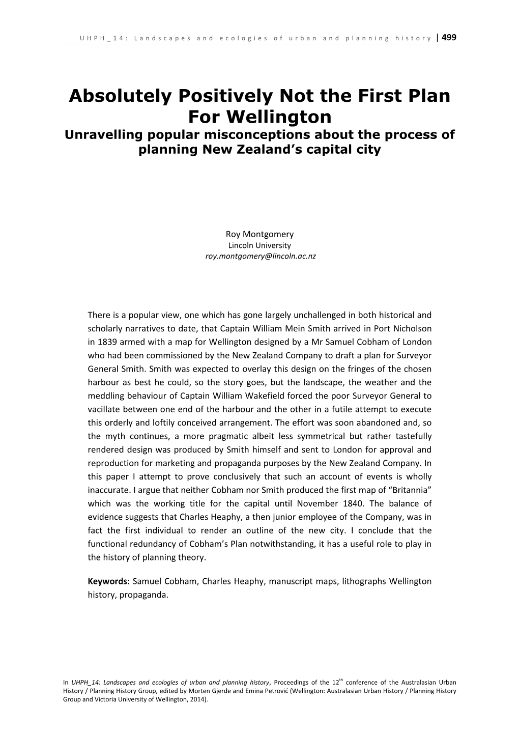 Absolutely Positively Not the First Plan for Wellington Unravelling Popular Misconceptions About the Process of Planning New Zealand’S Capital City