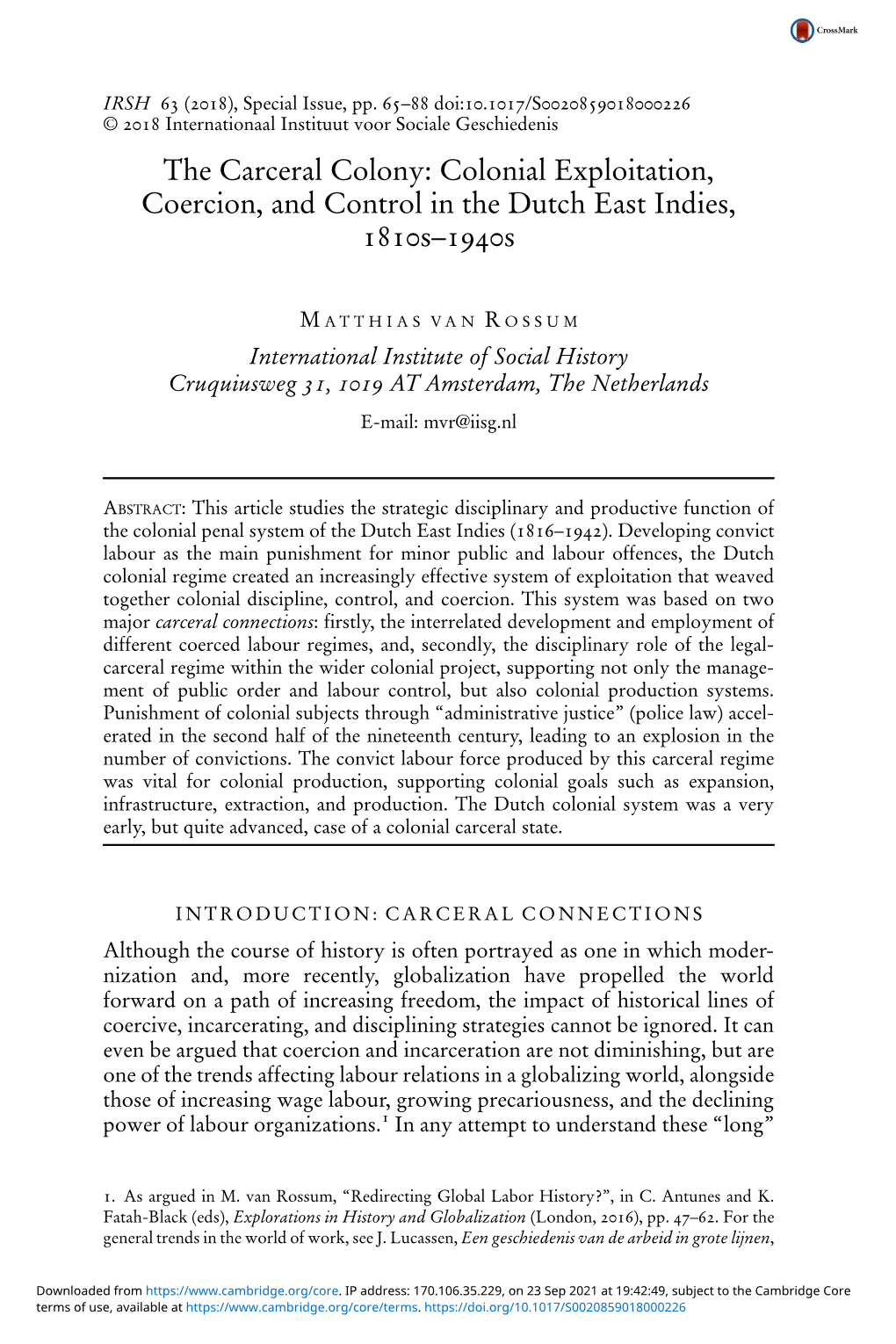 The Carceral Colony: Colonial Exploitation, Coercion, and Control in the Dutch East Indies, 1810S–1940S