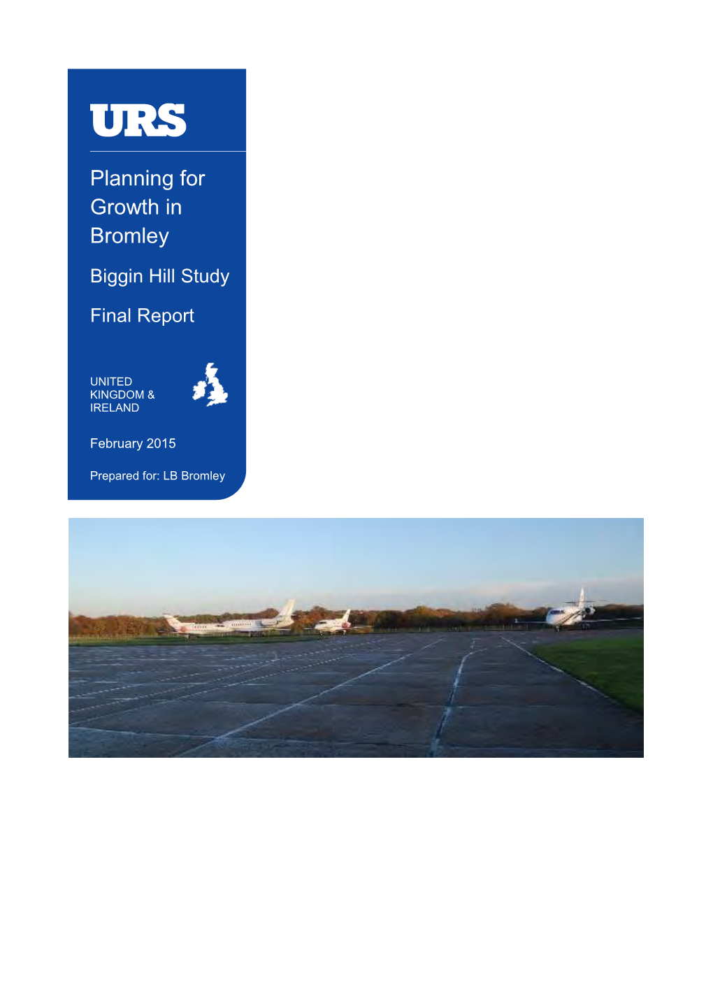 Planning for Growth in Bromley - Biggin Hill Study - Final Report