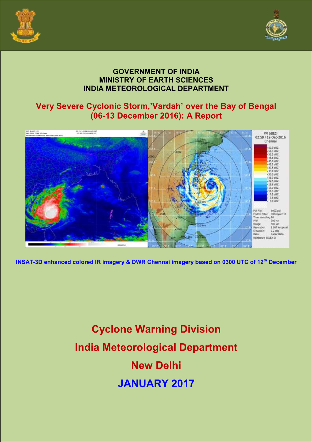 Cyclone Warning Division India Meteorological Department New Delhi JANUARY 2017